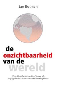 Jan Botman De onzichtbaarheid van de wereld -   (ISBN: 9789083389141)