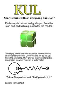 Laurens van Lieshout KUL Short stories with an intriguing question℃ -   (ISBN: 9789403724980)