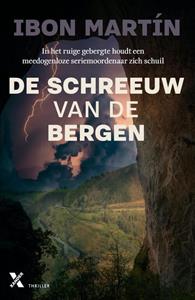 Ibon Martín De schreeuw van de bergen -   (ISBN: 9789401620918)