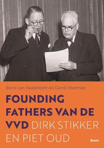 Boris van Haastrecht, Gerrit Voerman De Founding fathers van de VVD -   (ISBN: 9789024449521)