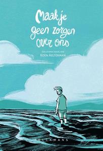 Koen Aelterman Maak je geen zorgen over ons -   (ISBN: 9789463377423)