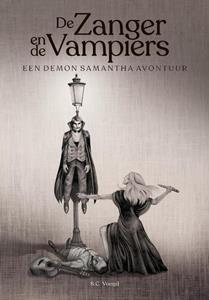 S.C. Voogd De Zanger en de Vampiers -   (ISBN: 9789090379593)