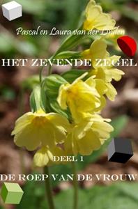 Pascal En Laura van der Linden Het zevende zegel -   (ISBN: 9789464928907)