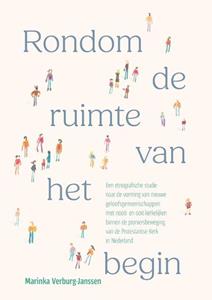 Marinka Verburg-Janssen Rondom de ruimte van het begin -   (ISBN: 9789463014892)