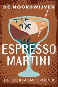 De Moordwijven Espresso Martini -   (ISBN: 9789026170324)