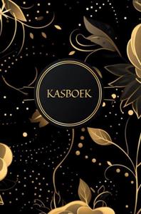 Leefstijl Boeken Kasboek boekhouding 140 pagina&rsquo;s - Kasboekje in en uitgaven â€“ Budget planner -   (ISBN: 9789465010205)