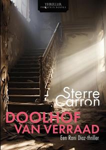 Sterre Carron Doolhof van verraad -   (ISBN: 9789464789157)