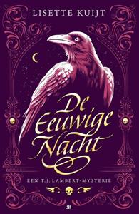 Lisette Kuijt De eeuwige nacht -   (ISBN: 9789083085043)