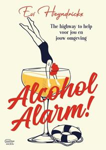 Evi Heyndrickx Alcohol Alarm -   (ISBN: 9789022340462)