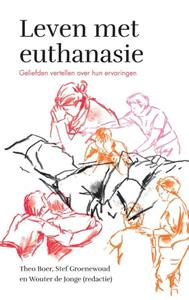 Stef Groenewoud, Theo Boer, Wouter de Jonge Leven met euthanasie -   (ISBN: 9789043536745)