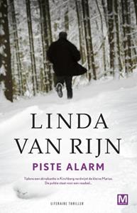 Linda van Rijn Piste alarm -   (ISBN: 9789460681592)