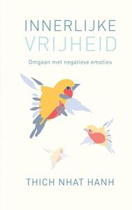 Thich Nhat Hanh Innerlijke vrijheid -   (ISBN: 9789025912123)