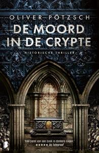 Oliver Pötzsch De moord in de crypte -   (ISBN: 9789049202835)