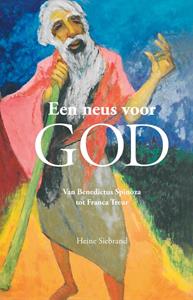 Heine Siebrand Een neus voor God -   (ISBN: 9789490298159)