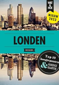 Wat & Hoe Reisgids Londen -   (ISBN: 9789043925891)