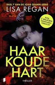 Lisa Regan Haar koude hart -   (ISBN: 9789402323399)