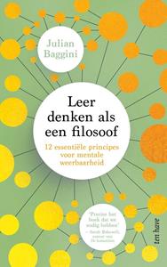 Julian Baggini Leer denken als een filosoof -   (ISBN: 9789025912406)