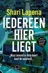 Shari Lapena Iedereen hier liegt -   (ISBN: 9789021045290)