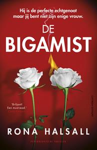 Rona Halsall De bigamist -   (ISBN: 9789021047638)