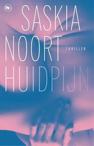 Saskia Noort Huidpijn -   (ISBN: 9789044368208)