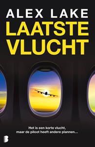 Alex Lake Laatste vlucht -   (ISBN: 9789402322880)