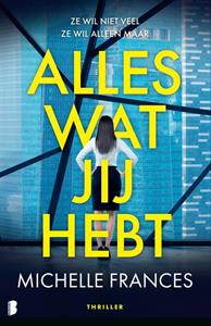 Michelle Frances Alles wat jij hebt -   (ISBN: 9789402323429)