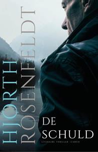 Hjorth Rosenfeldt De schuld -   (ISBN: 9789403132068)