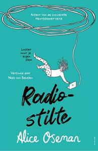 Alice Oseman Radiostilte -   (ISBN: 9789000388592)