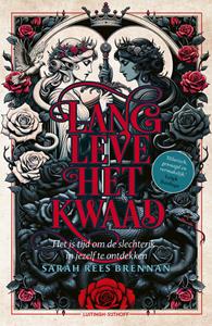 Sarah Rees Brennan Lang leve het kwaad -   (ISBN: 9789021047706)