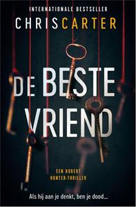 Chris Carter De beste vriend -   (ISBN: 9789402771848)