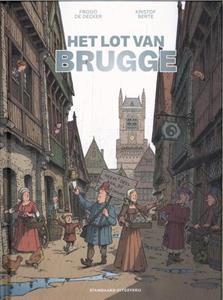 Kristof Berte Het lot van Brugge -   (ISBN: 9789002279973)