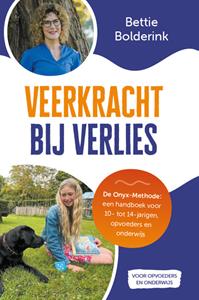 Bettie Bolderink Veerkracht bij Verlies -   (ISBN: 9789493198579)