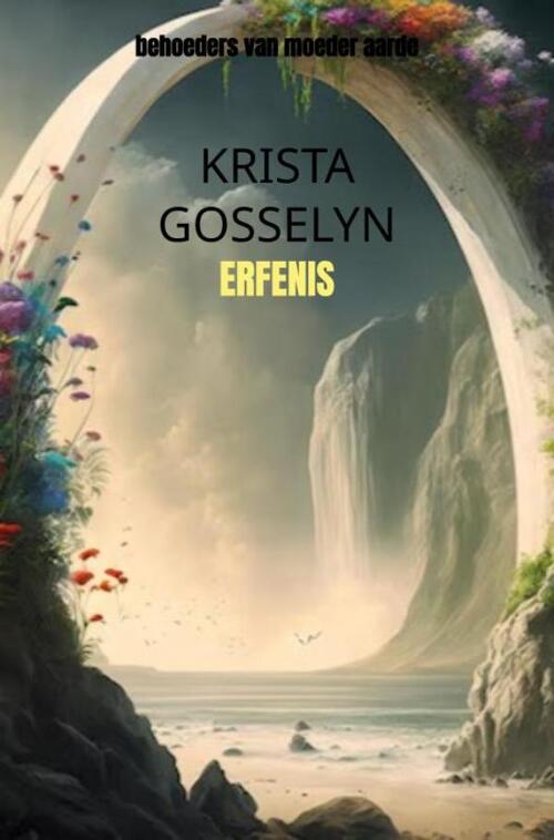 Krista Gosselyn Erfenis -   (ISBN: 9789465014975)