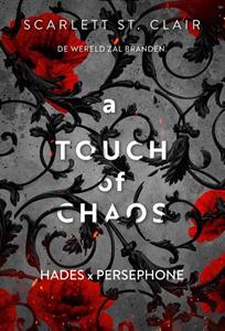 Scarlett St. Clair A touch of chaos -   (ISBN: 9789020550726)