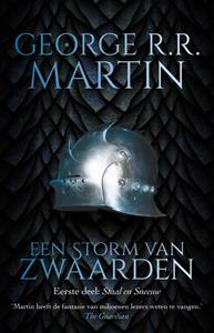 George R.R. Martin Storm van Zwaarden - Staal en Sneeuw -   (ISBN: 9789021045399)