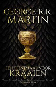 George R.R. Martin Een Feestmaal voor Kraaien -   (ISBN: 9789021045429)