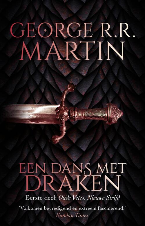 George R.R. Martin Een dans met draken - Oude vetes, nieuwe strijd -   (ISBN: 9789021045436)