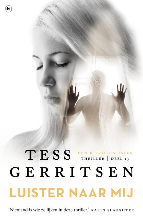 Tess Gerritsen Luister naar mij -   (ISBN: 9789044368499)