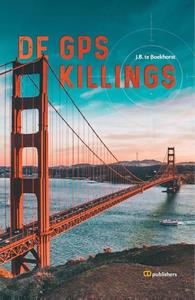 J.B. Te Boekhorst De GPS Killings -   (ISBN: 9789083297224)