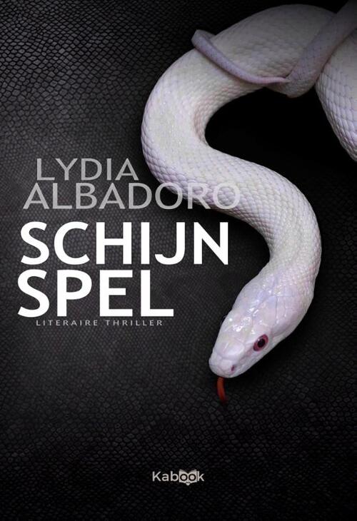 Lydia Albadoro Schijnspel -   (ISBN: 9789083330693)