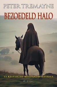 Peter Tremayne Bezoedeld halo -   (ISBN: 9789086060504)