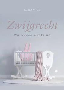 Jan-Dirk Verheij Zwijgrecht -   (ISBN: 9789464506143)