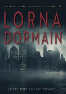 Amber Bastiaansen-Kreefft Lorna Dormain -   (ISBN: 9789464896695)