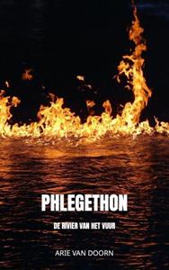 Arie van Doorn Phlegethon -   (ISBN: 9789465013947)