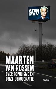 Maarten van Rossem over populisme en onze democratie -   (ISBN: 9789046832950)