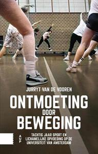 Jurryt van de Vooren Ontmoeting door beweging -   (ISBN: 9789048565665)