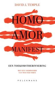 David J. Temple, Zachary Stein Homo Amor Manifest -   (ISBN: 9789464016604)