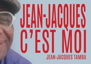 Jean-Jacques Tamba Jean-Jacques, c’est moi -   (ISBN: 9789464072778)