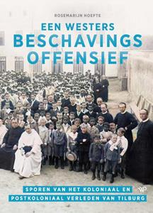 Rosemarijn Höfte Een westers beschavingsoffensief -   (ISBN: 9789464563153)