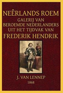Jacob van Lennep Neêrlands Roem -   (ISBN: 9789492954848)